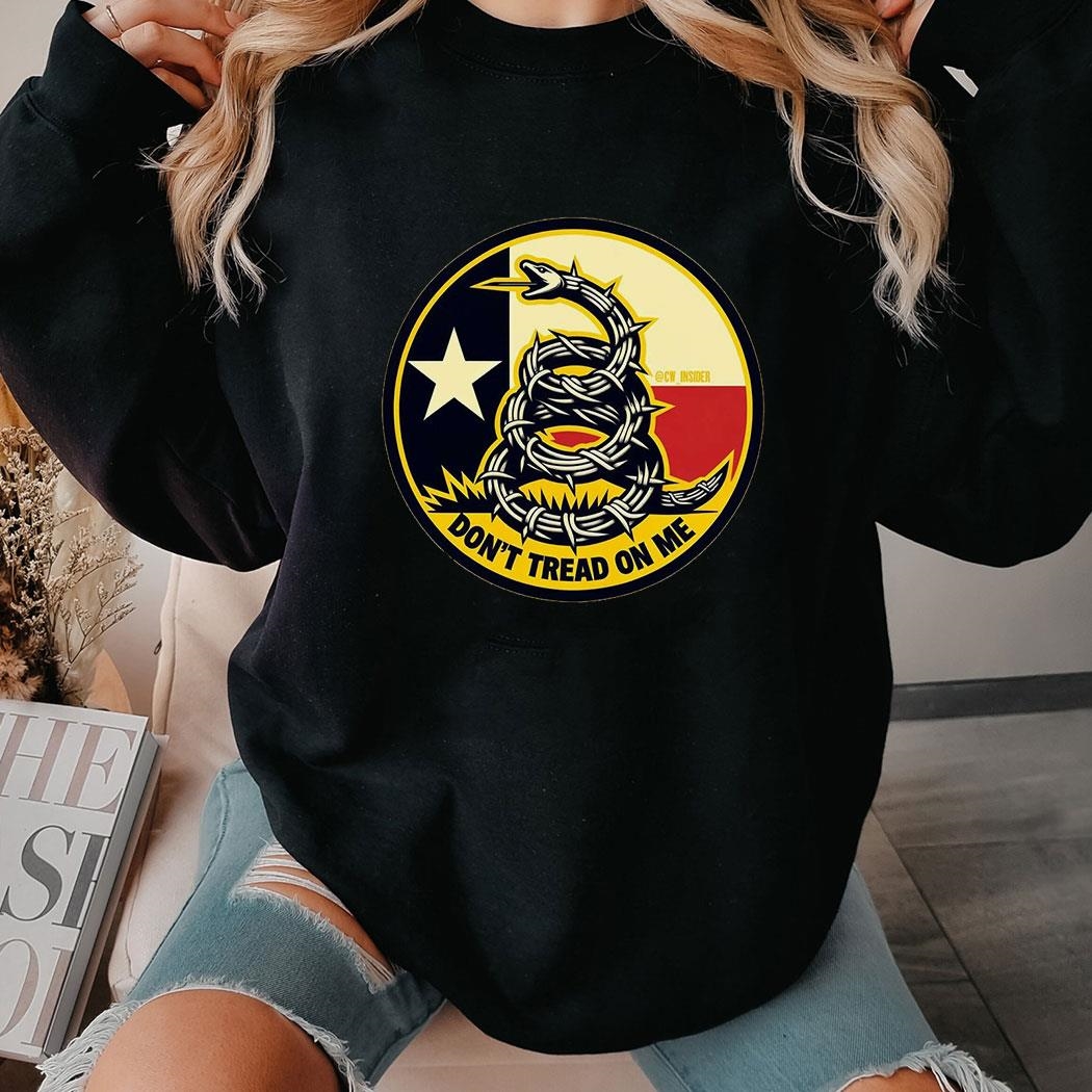 Don’t Tread On Me Texas Shirt Hoodie