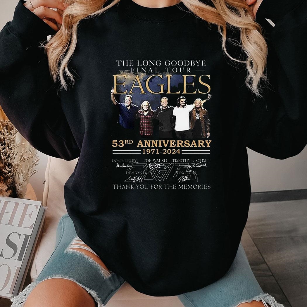 The Long Goodbye Final Tour Eagles 53rd Anniversary 1971 – 2024 T-shirt Hoodie