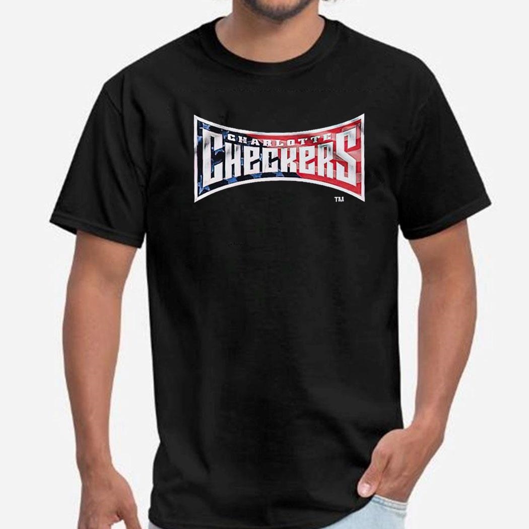 Charlotte Checkers 4th Of July Shirt Ladies Tee Charlotte Checkers 4th Of July Shirt Ladies Tee