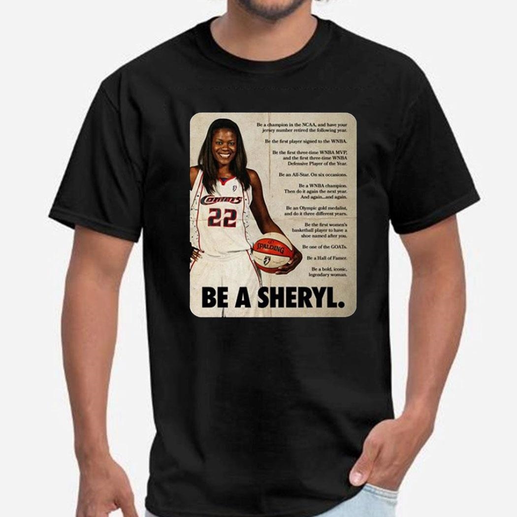 Sheryl Swoopes Be A Sheryl Shirt Ladies Tee