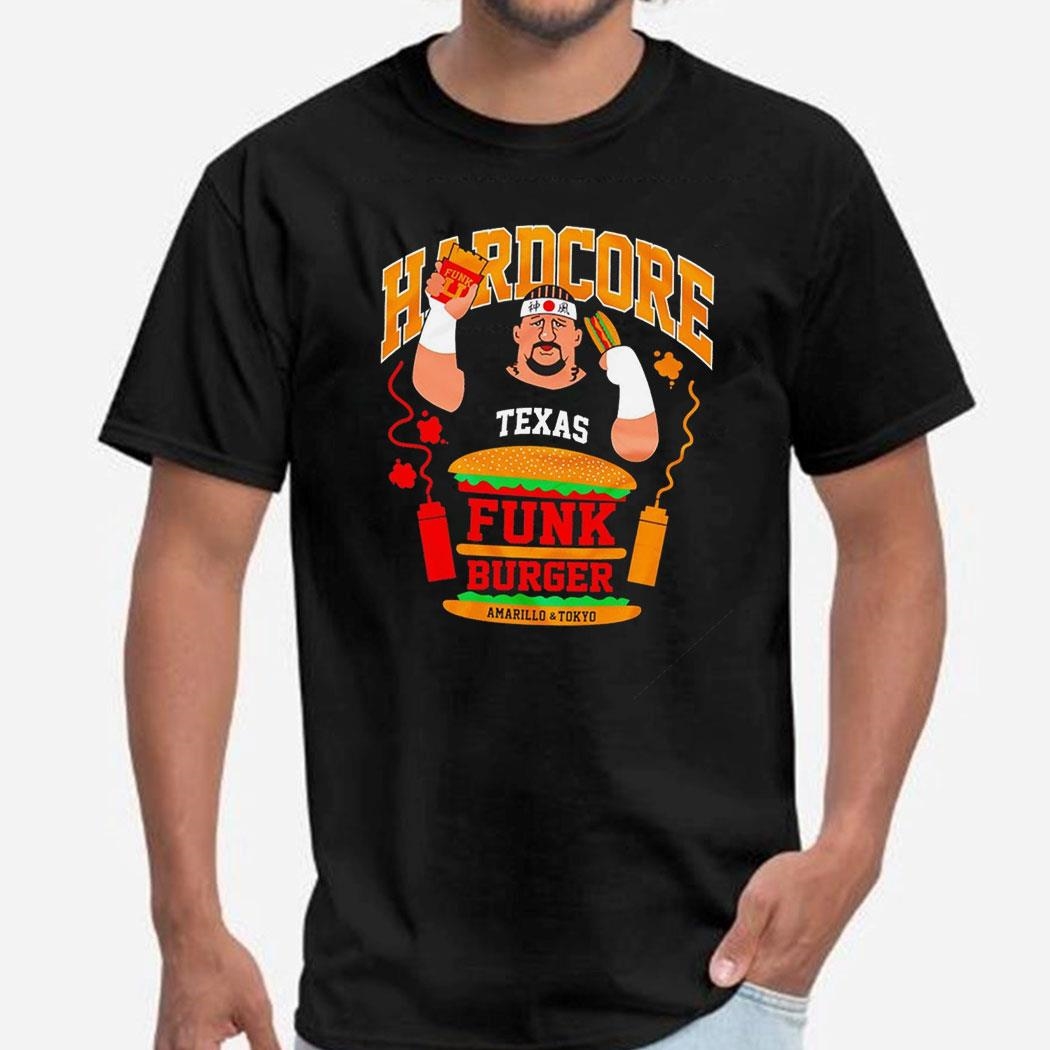 Terry Funk Hardcore Funk Burger Amarllio And Tokyo Wwe Wrestle Respect Shirt Ladies Tee