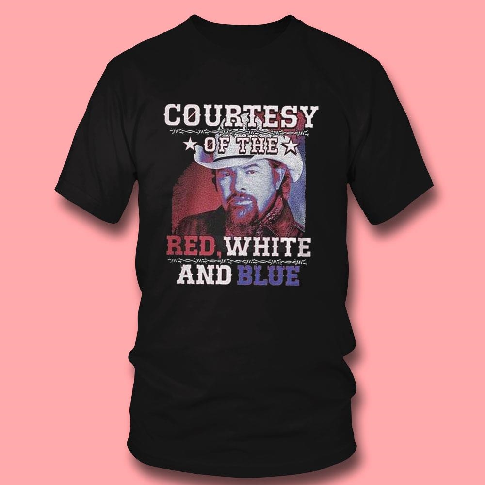 Courtesy Of The Red White And Blue Razor Wire Toby Keith Tribute Shirt Ladies Tee Courtesy Of The Red White And Blue Razor Wire Toby Keith Tribute Shirt Ladies Tee