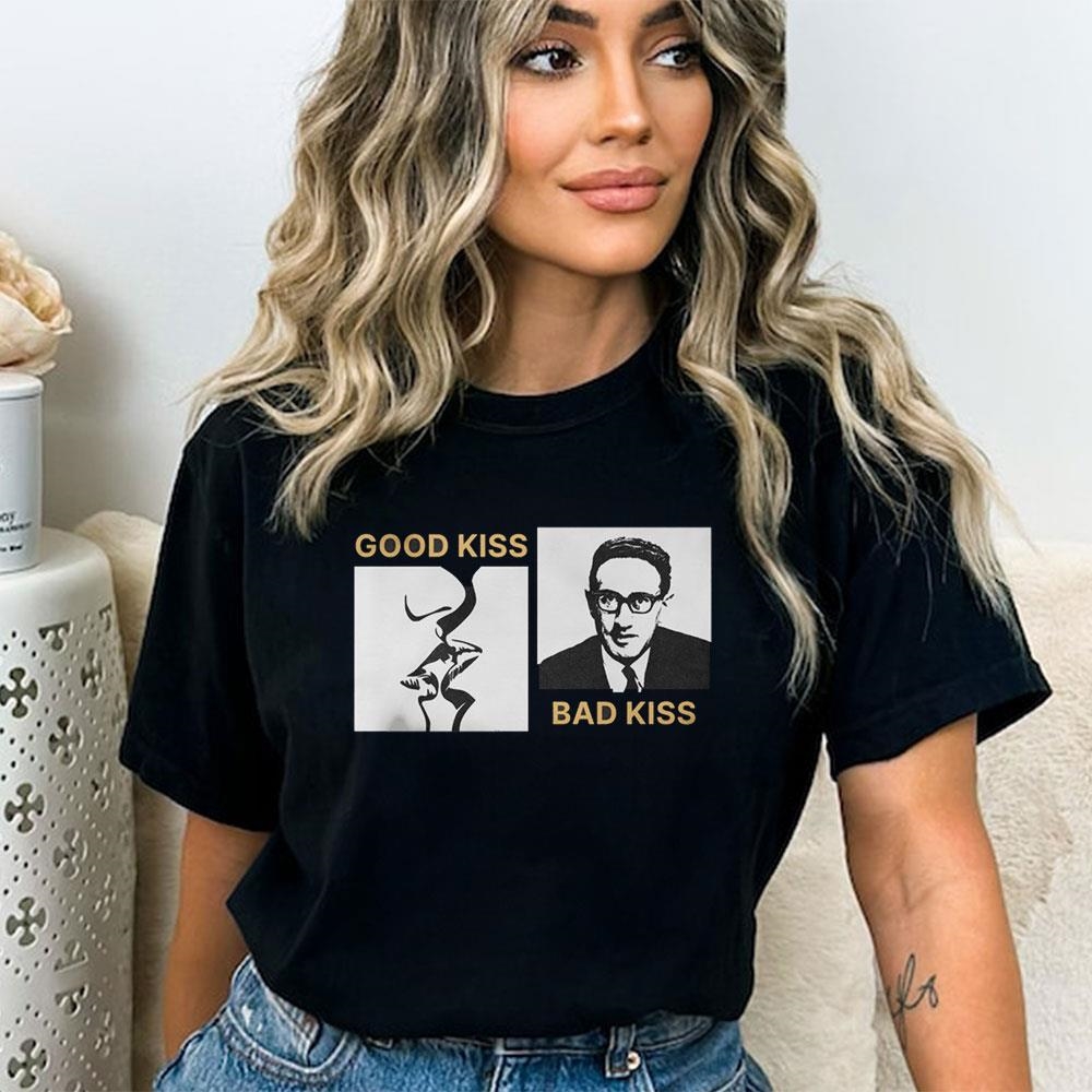 Official Good Kiss Bad Kiss Shirt Official Good Kiss Bad Kiss Shirt
