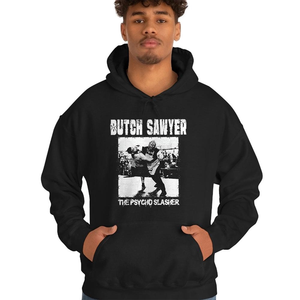 Butch Sawyer Psycho Slasher Shirt Ladies Tee Butch Sawyer Psycho Slasher Shirt Ladies Tee