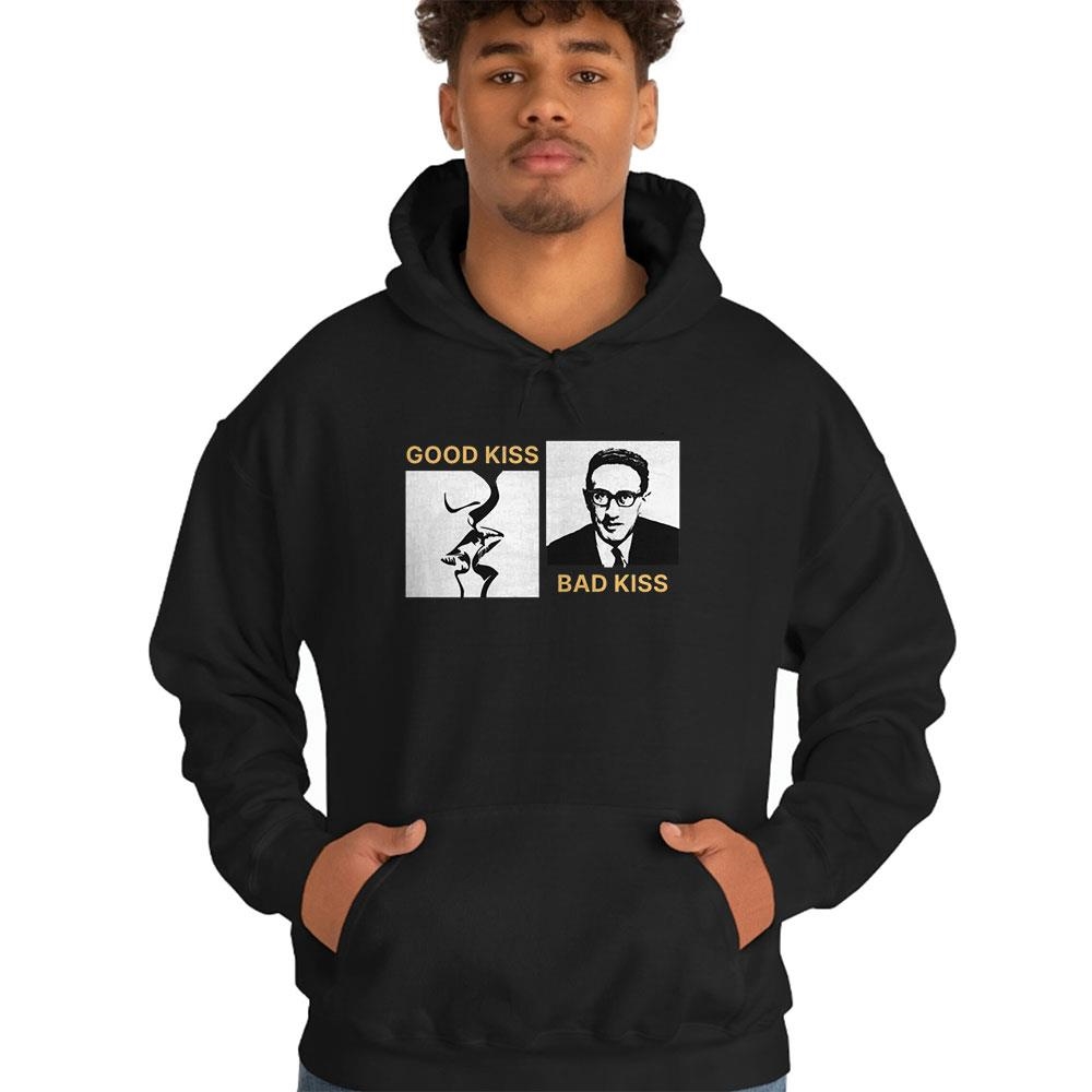 Official Good Kiss Bad Kiss Shirt Official Good Kiss Bad Kiss Shirt