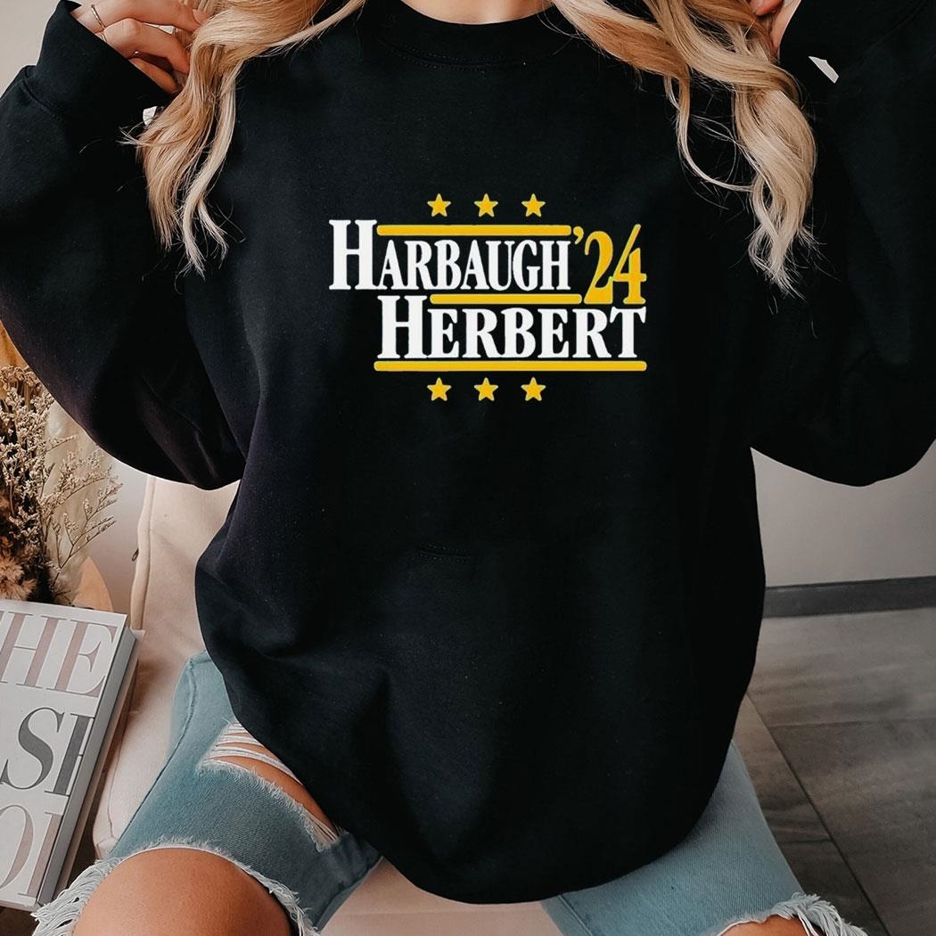 Harbaugh And Herbert ’24 Shirt Hoodie