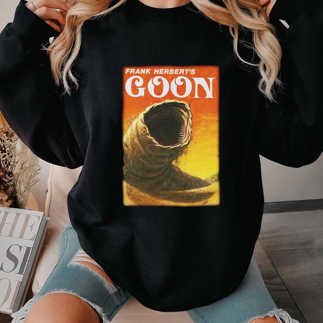 Official Frank Herbert’s Goon Shirt Ladies Tee