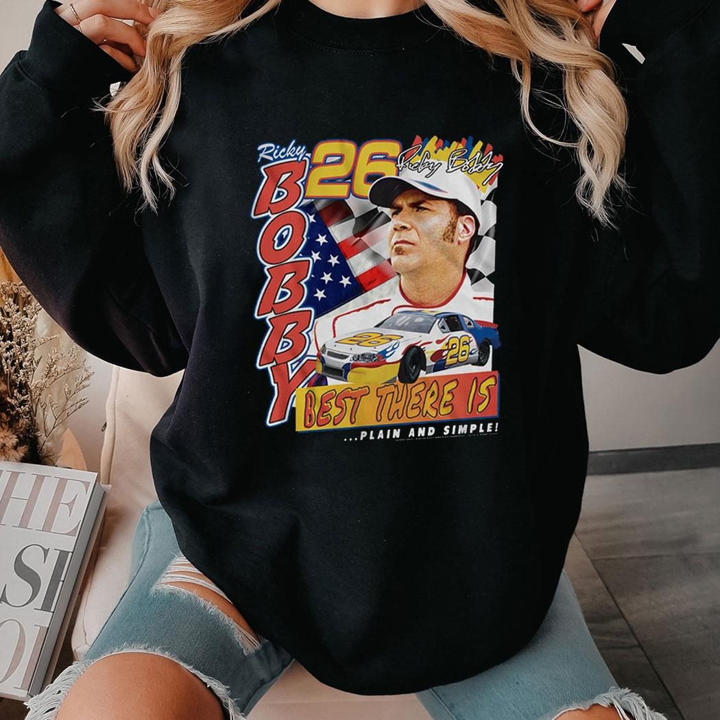 Ricky Bobby Talladega Nights T-shirt Hoodie Ricky Bobby Talladega Nights T-shirt Hoodie