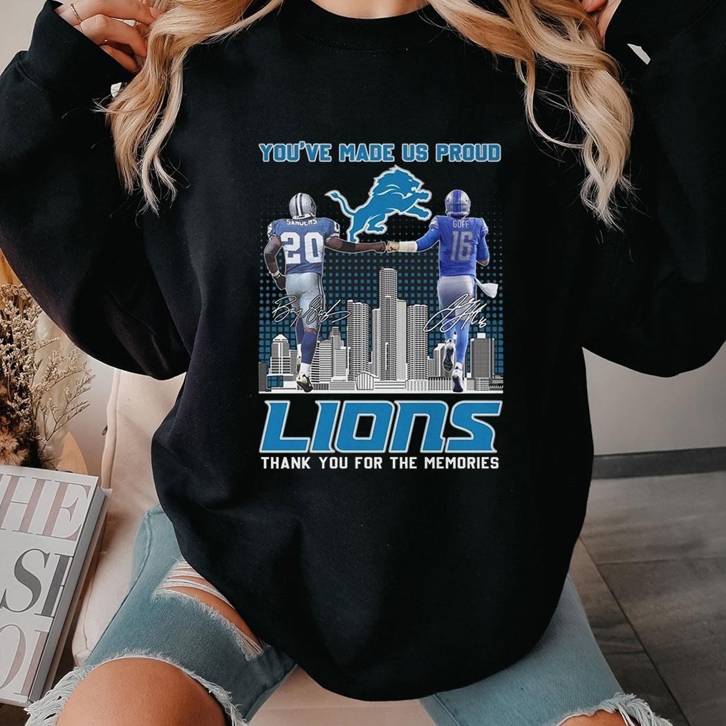 You’ve Made Us Proud Lions Thank You For The Memories Shirt Hoodie You’ve Made Us Proud Lions Thank You For The Memories Shirt Hoodie