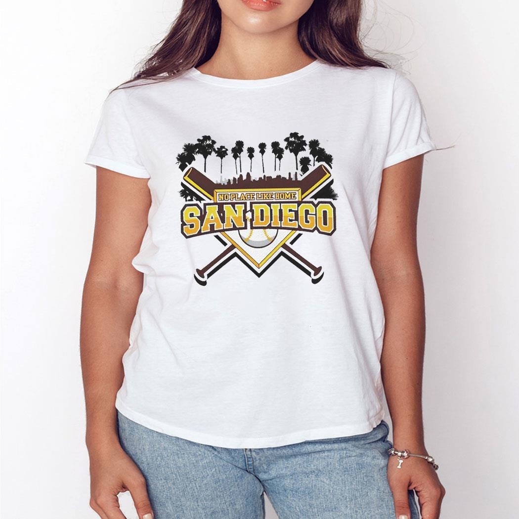 Official No Place Like Home San Diego Baseball 2023 Shirt Official No Place Like Home San Diego Baseball 2023 Shirt