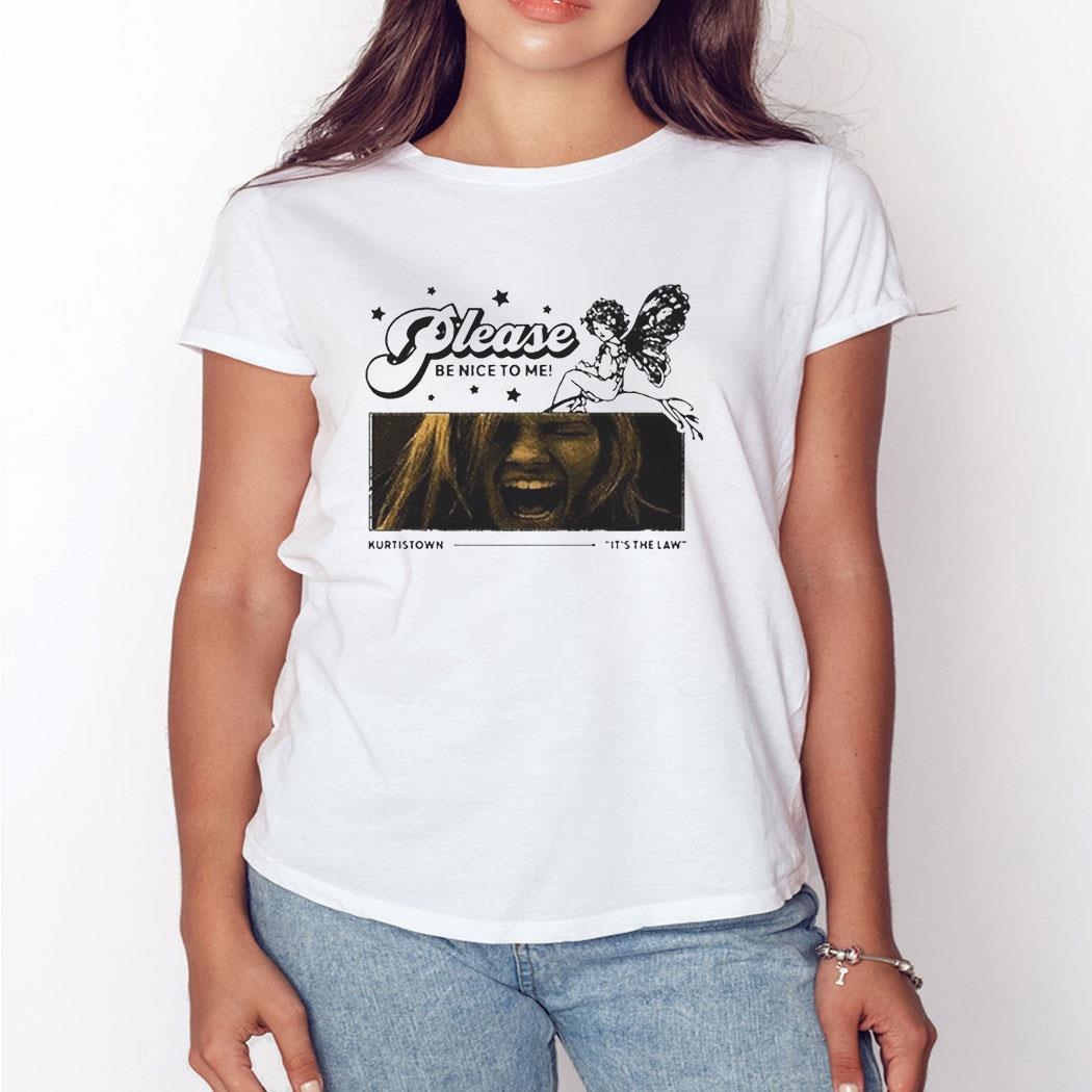 Please Be Nice To Me Murtistown Its The Laws Shirt Sweatshirt