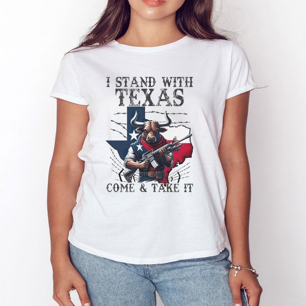 Texas Longhorn I Stand With Texas Come And Take It Shirt Hoodie