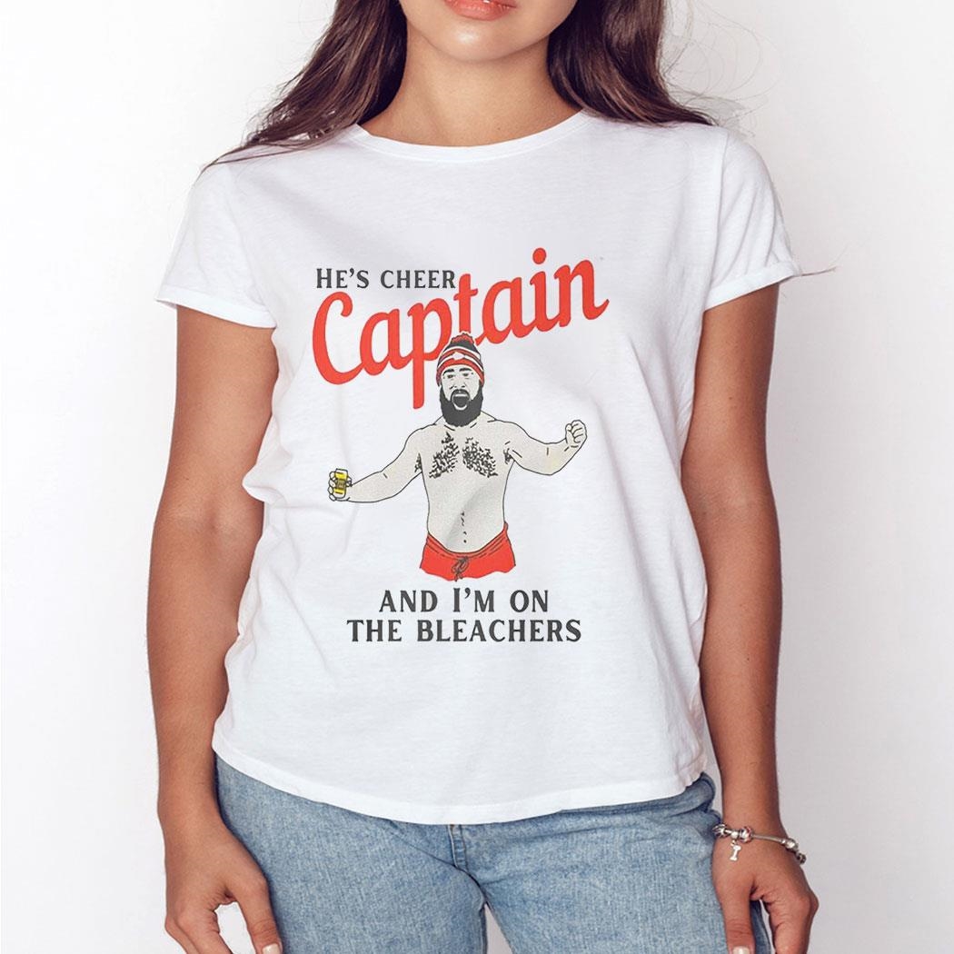 Travis Kelce He’s Cheer Captain And I’m On The Bleachers Shirt Hoodie