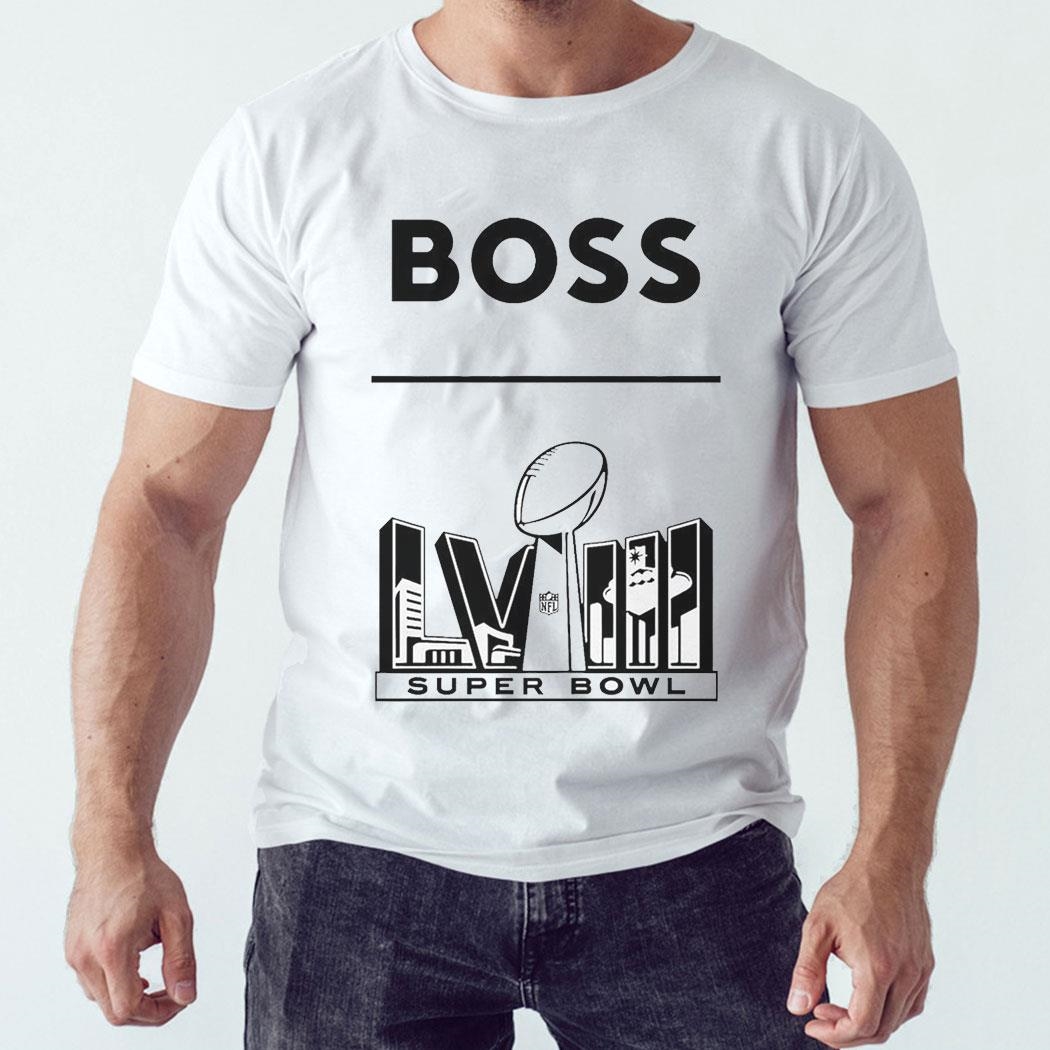 Boss Super Bowl Lviii Shirt Hoodie