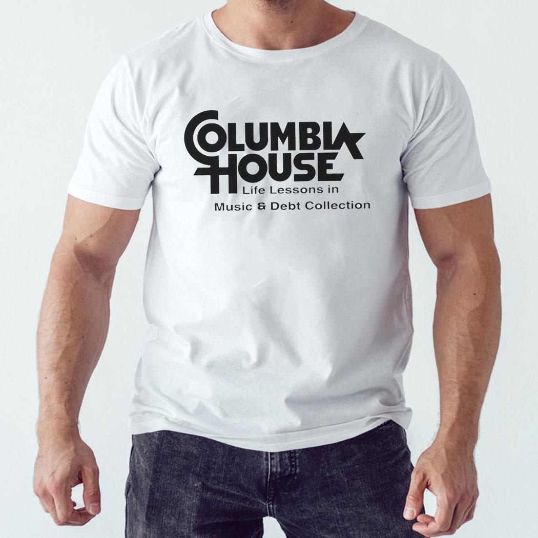 Columbia House Life Lessons In Music Debt Collection Shirt Hoodie