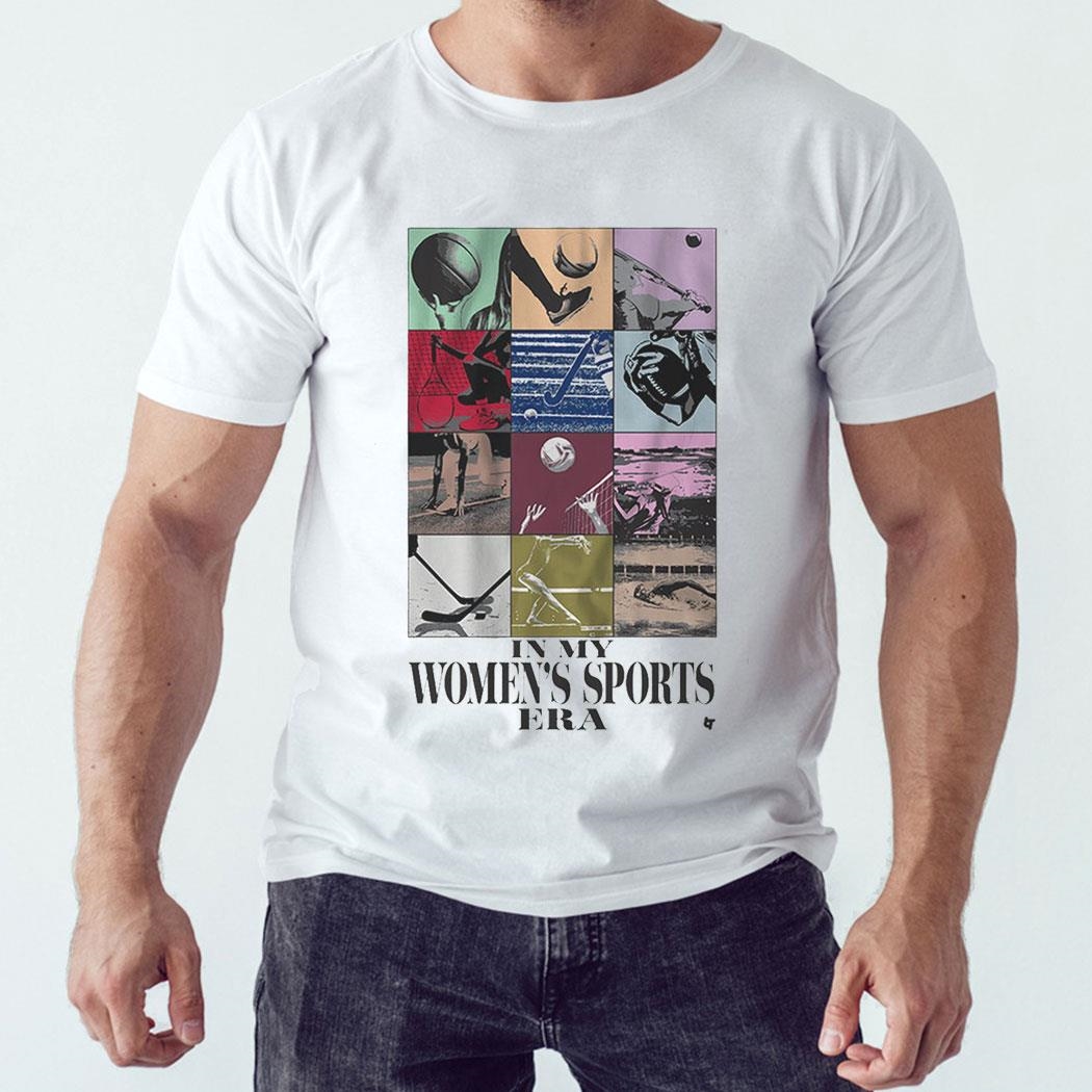 In My Women’s Sports Era Shirt Ladies Tee