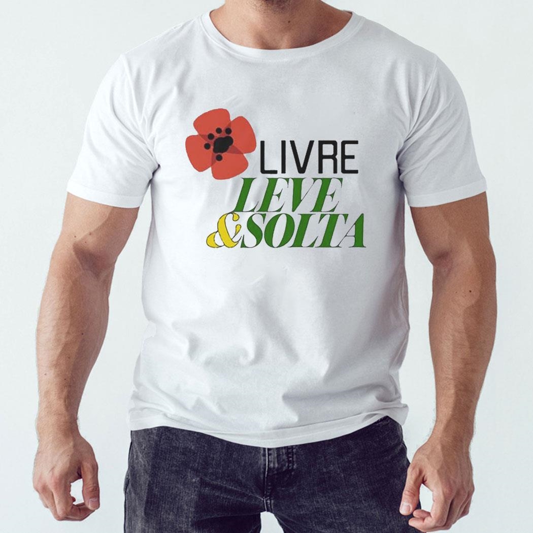 Rui Tavares Livre Leve And Solta Shirt Ladies Tee