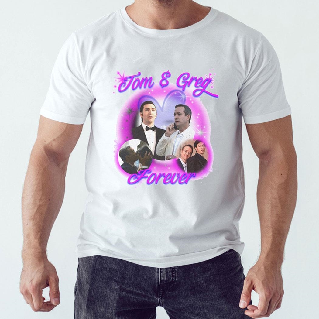 Tom And Greg Forever Shirt Hoodie Tom And Greg Forever Shirt Hoodie