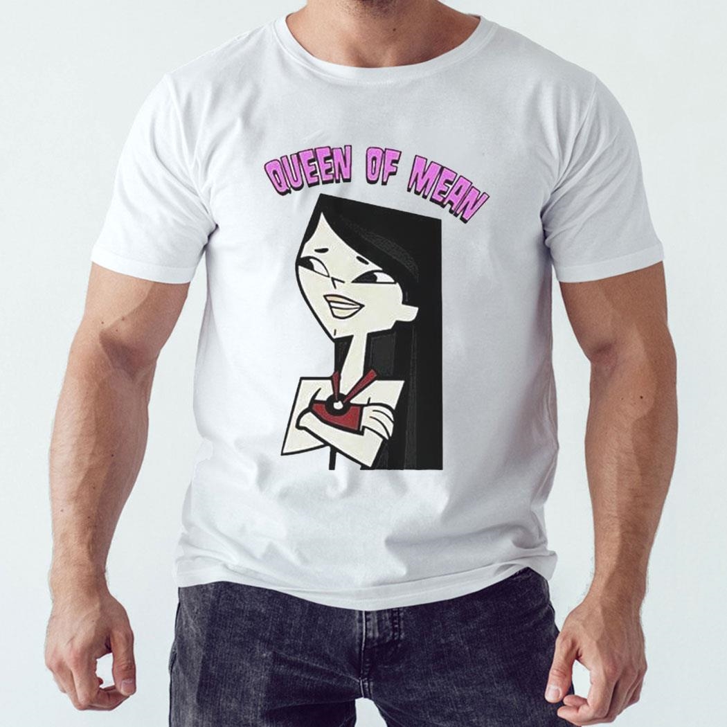 Total Drama Island Heather Queen Of Mean Shirt Sweatshirt Total Drama Island Heather Queen Of Mean Shirt Sweatshirt