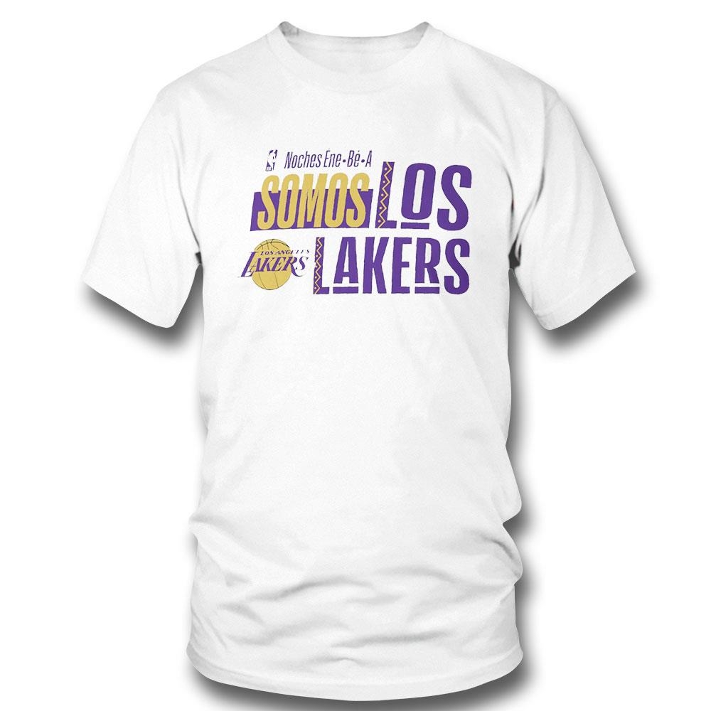 Los Angeles Lakers Noches Ene-be-a Training Somos Los Lakers Shirt Hoodie