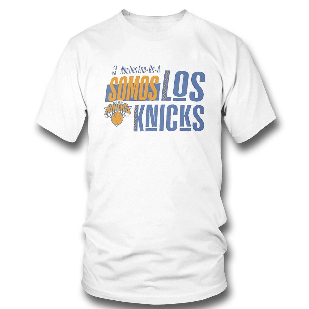New York Knicks Noches Ene-be-a Training Somos Los Knicks Shirt Hoodie
