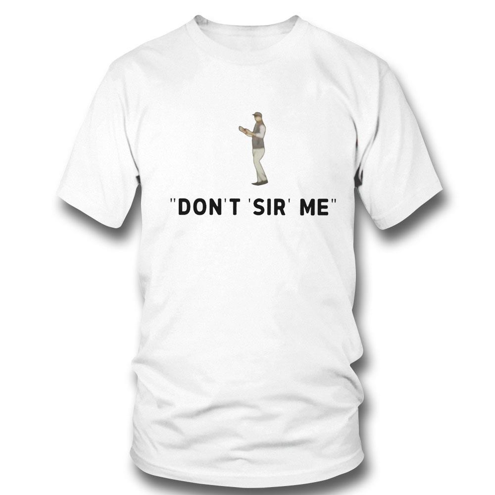 The Golf Don’t Sir Me Shirt Hoodie Ladies Tee