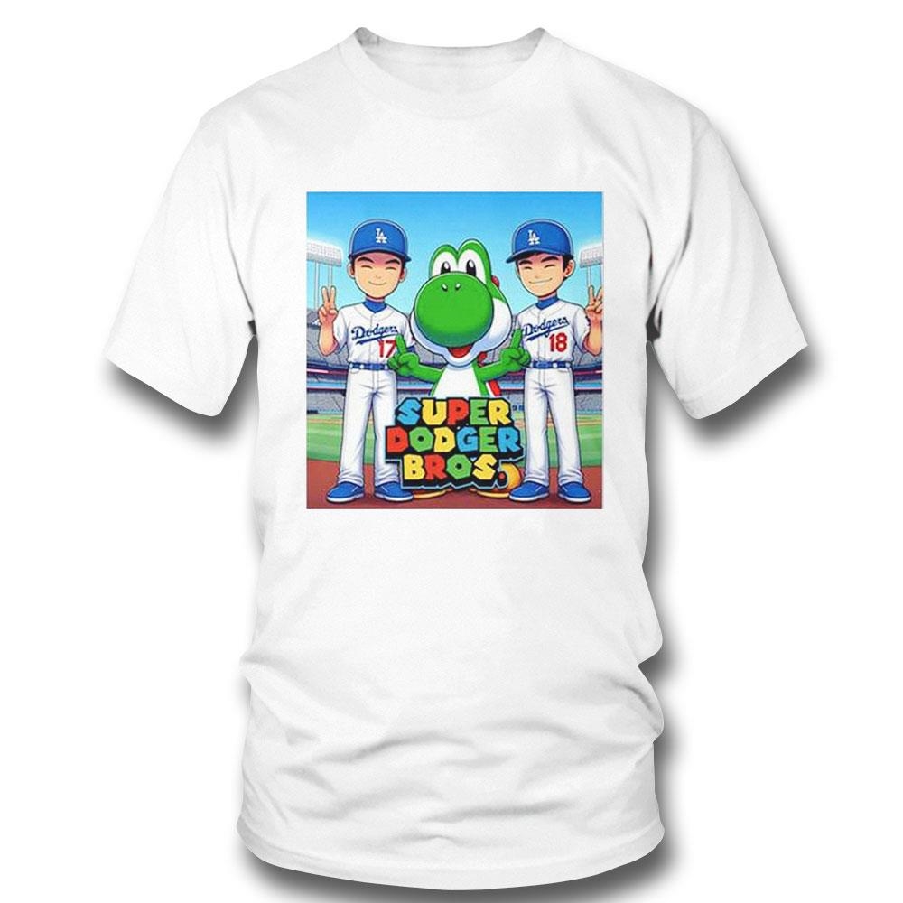 The Super Dodger Bros Shirt Hoodie The Super Dodger Bros Shirt Hoodie