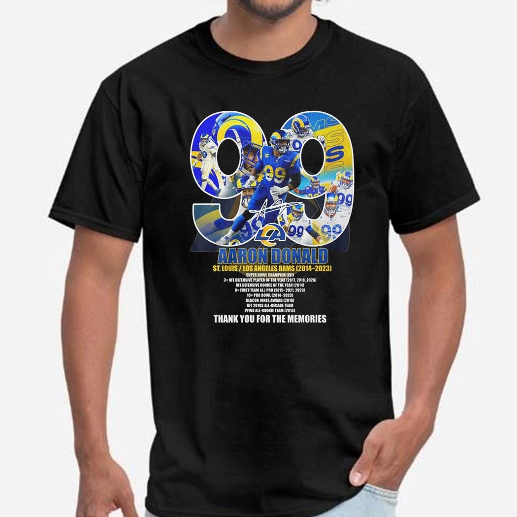 Aaron Donald St Louis – Los Angeles Rams 2014-2023 Thank You For The Memories T-shirt Hoodie Ladies Tee