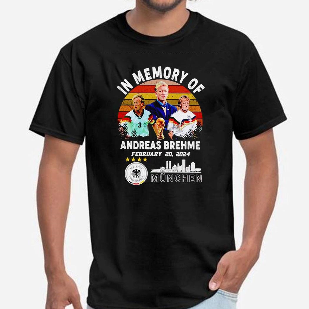 In Memory Of Andreas Brehme February 20 2024 Bayern Munich Tee Ls Shirt In Memory Of Andreas Brehme February 20 2024 Bayern Munich Tee Ls Shirt