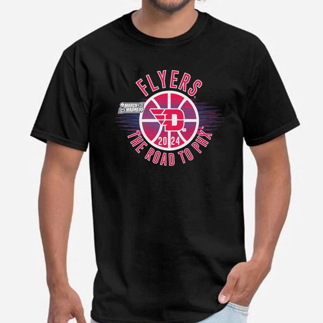 March Madness Flyers 2024 The Road To Phx Shirt Ladies Tee Hoodie