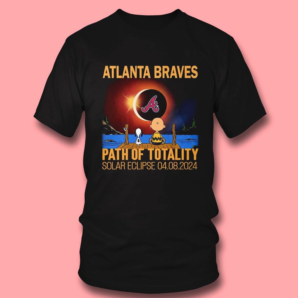 Atlanta Braves Path Of Totality Solar Eclipse 2024 Shirt Hoodie Ladies Tee Atlanta Braves Path Of Totality Solar Eclipse 2024 Shirt Hoodie Ladies Tee