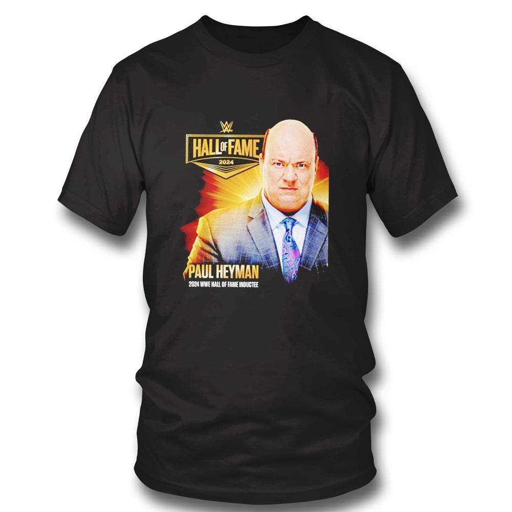 Paul Heyman 2024 Wwe Hall Of Fame Inductee Tee Long Sleeve Shirt