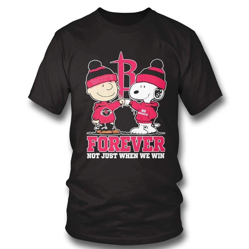 Snoopy And Charlie Brown Houston Rockets Forever Not Just When We Win Tee Long Sleeve Shirt