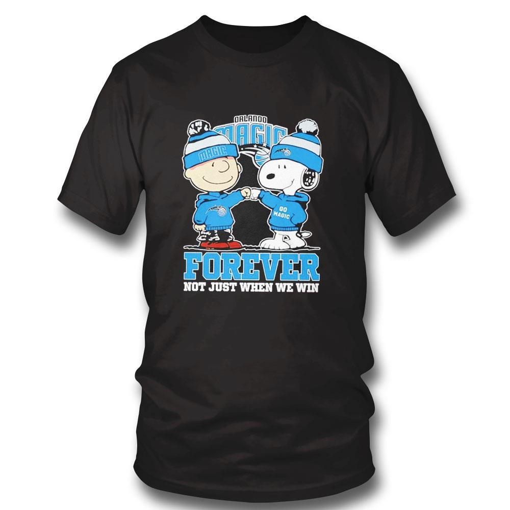 Snoopy And Charlie Brown Orlando Magic Forever Not Just When We Win Tee Long Sleeve Shirt