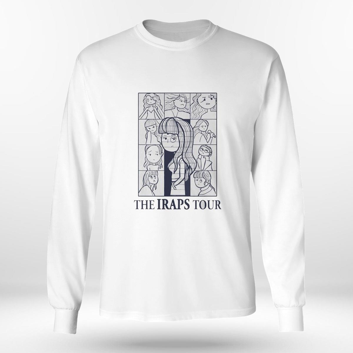 The Iraps Tour Shirt Ladies Tee Hoodie The Iraps Tour Shirt Ladies Tee Hoodie