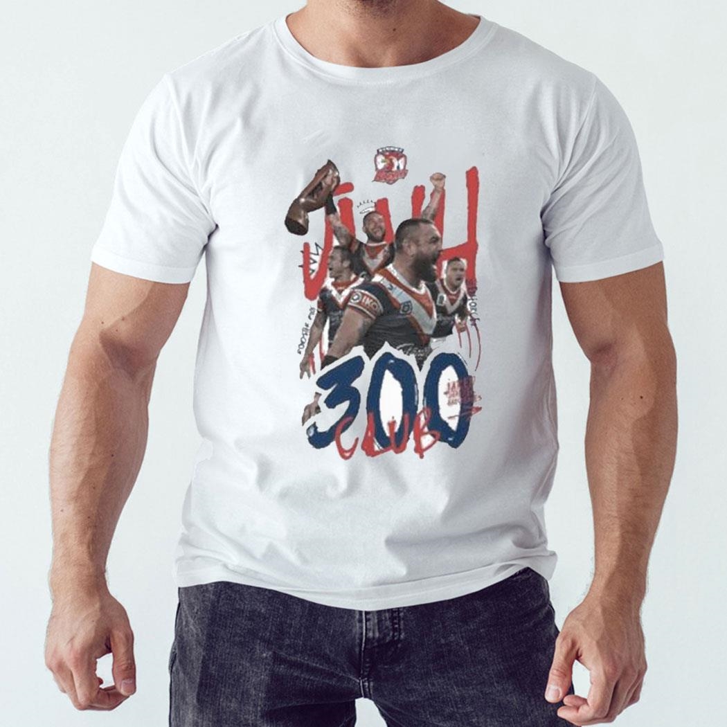 Sydney Roosters Jared Waerea-hargreaves 300 Club T-shirt Ladies Tee Sydney Roosters Jared Waerea-hargreaves 300 Club T-shirt Ladies Tee