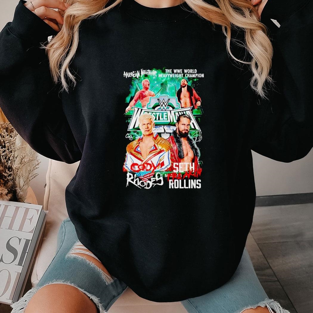 American Nightmare The Wwe World Heavyweight Champion Cody Rhodes Vs Seth Rollins Tee Long Sleeve Shirt American Nightmare The Wwe World Heavyweight Champion Cody Rhodes Vs Seth Rollins Tee Long Sleeve Shirt