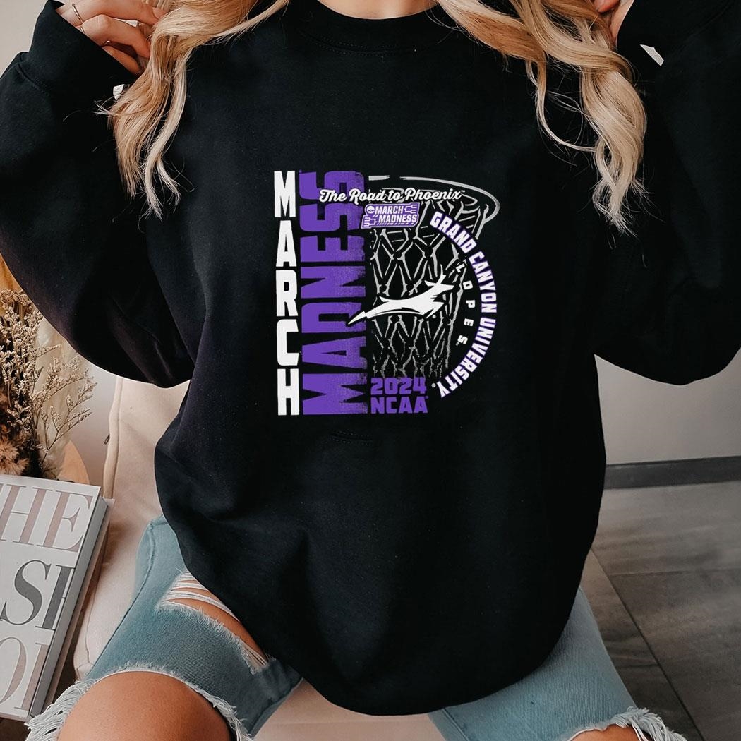 Grand Canyon University Lopes 2024 Ncaa March Madness The Road To Phoenix Shirt