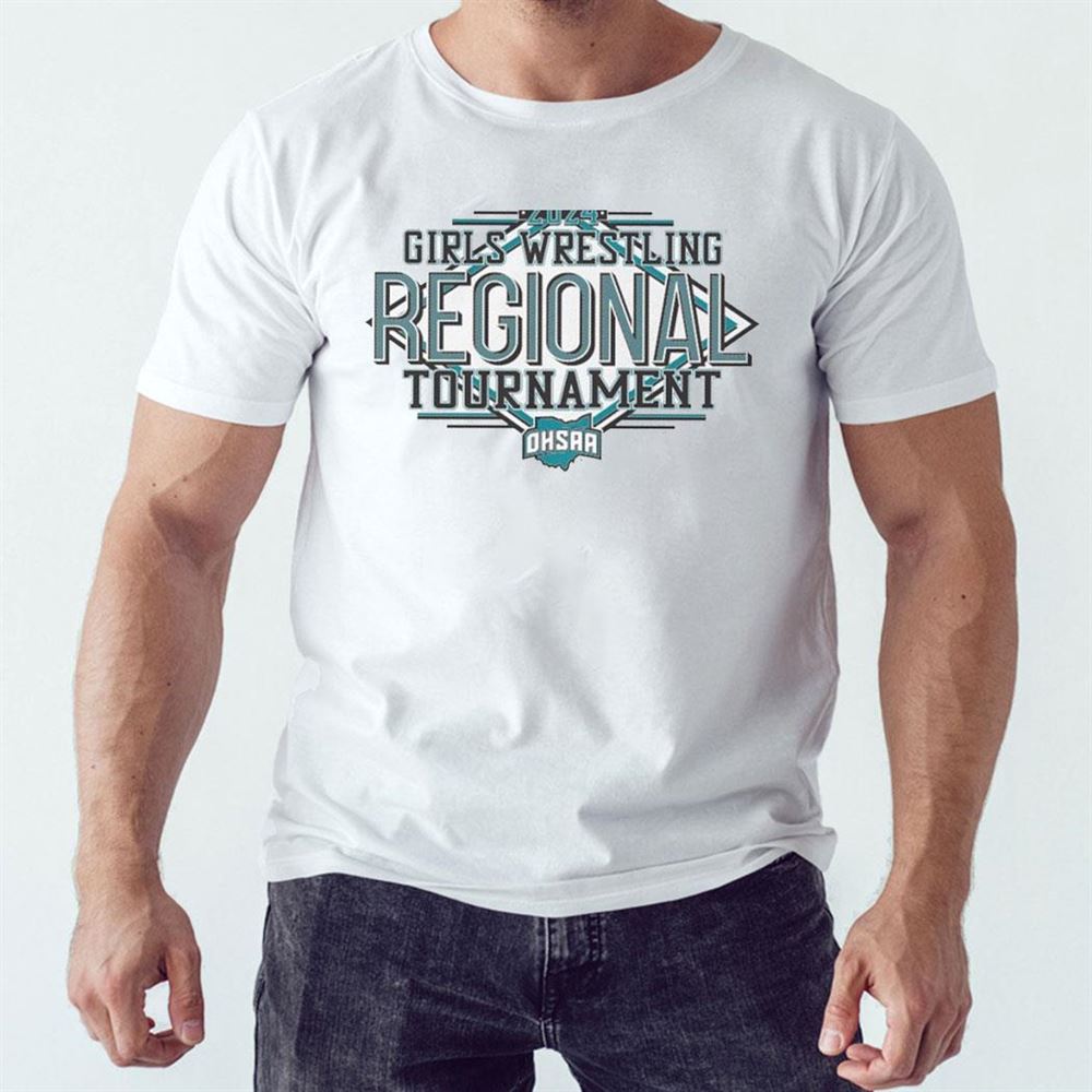 2024 Ohsaa Girls Wrestling Regionals Shirt Hoodie
