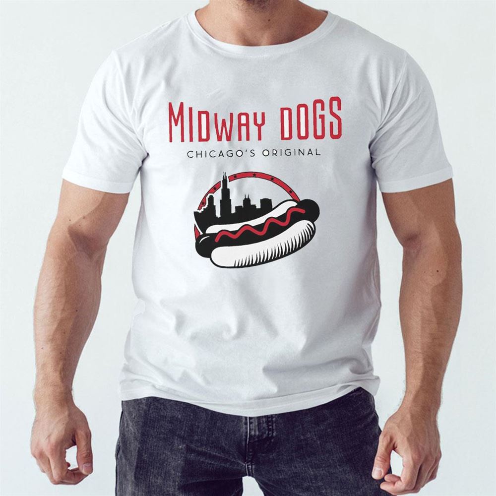 Midway Dogs Chicago’s Original Shirt Hoodie Midway Dogs Chicago’s Original Shirt Hoodie