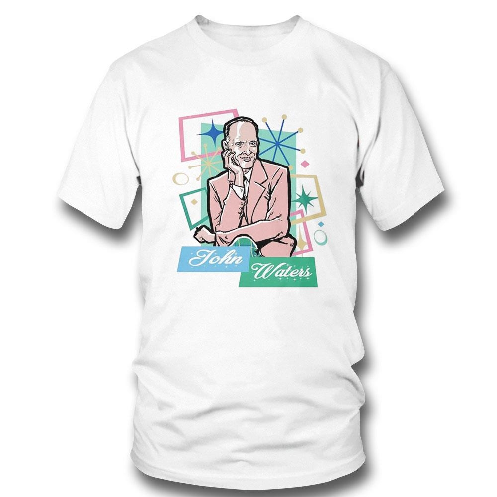 John Waters The Duke Of Dirt Shirt Hoodie