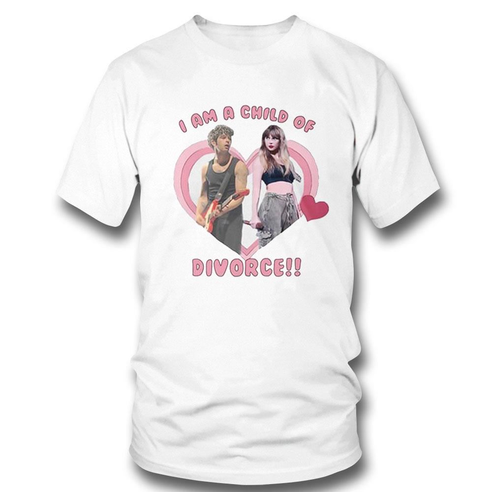 Matty Healy And Taylor I Am A Child Of Divorce Shirt Hoodie