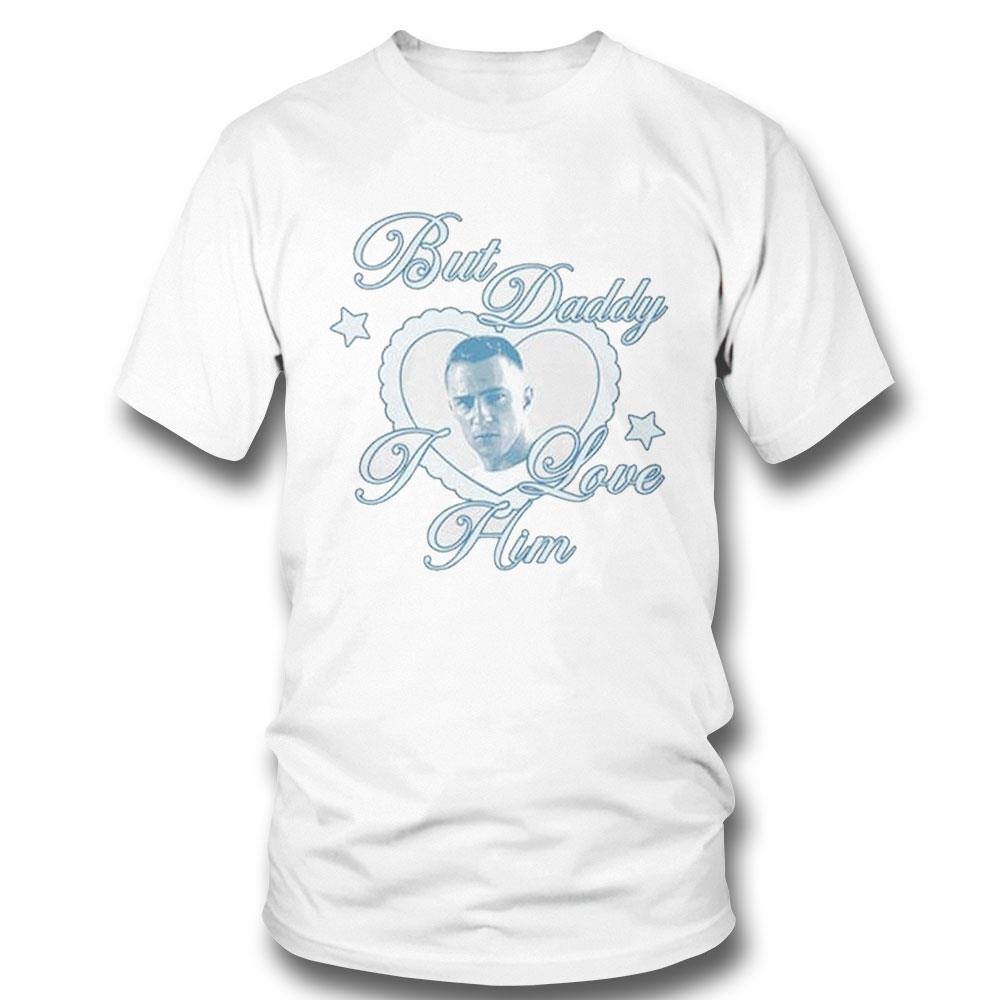 Rafe Cameron But Daddy I Love Him Shirt Hoodie