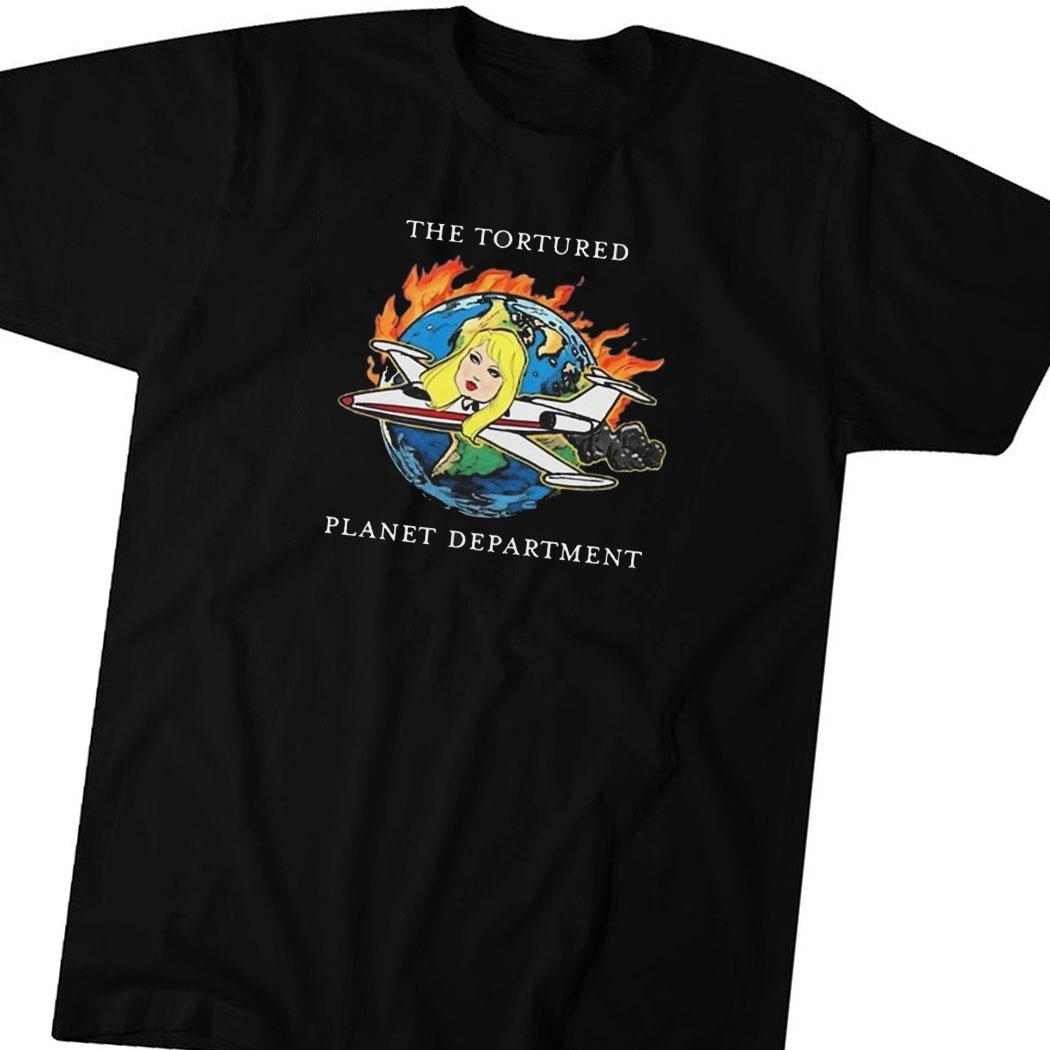 The Tortured Planet Department Shirt Hoodie Ladies Tee