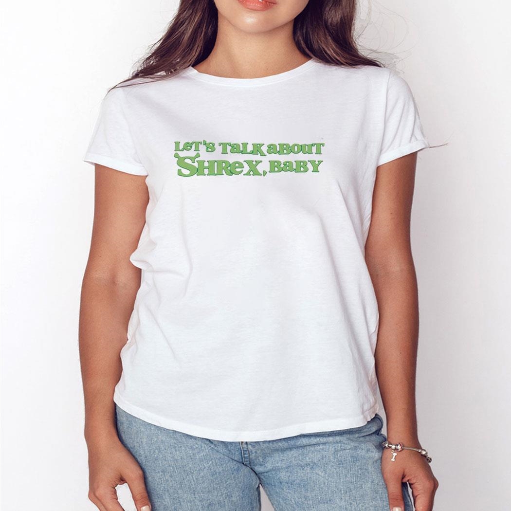 Let’s Talk About Shrex Baby Shirt Let’s Talk About Shrex Baby Shirt