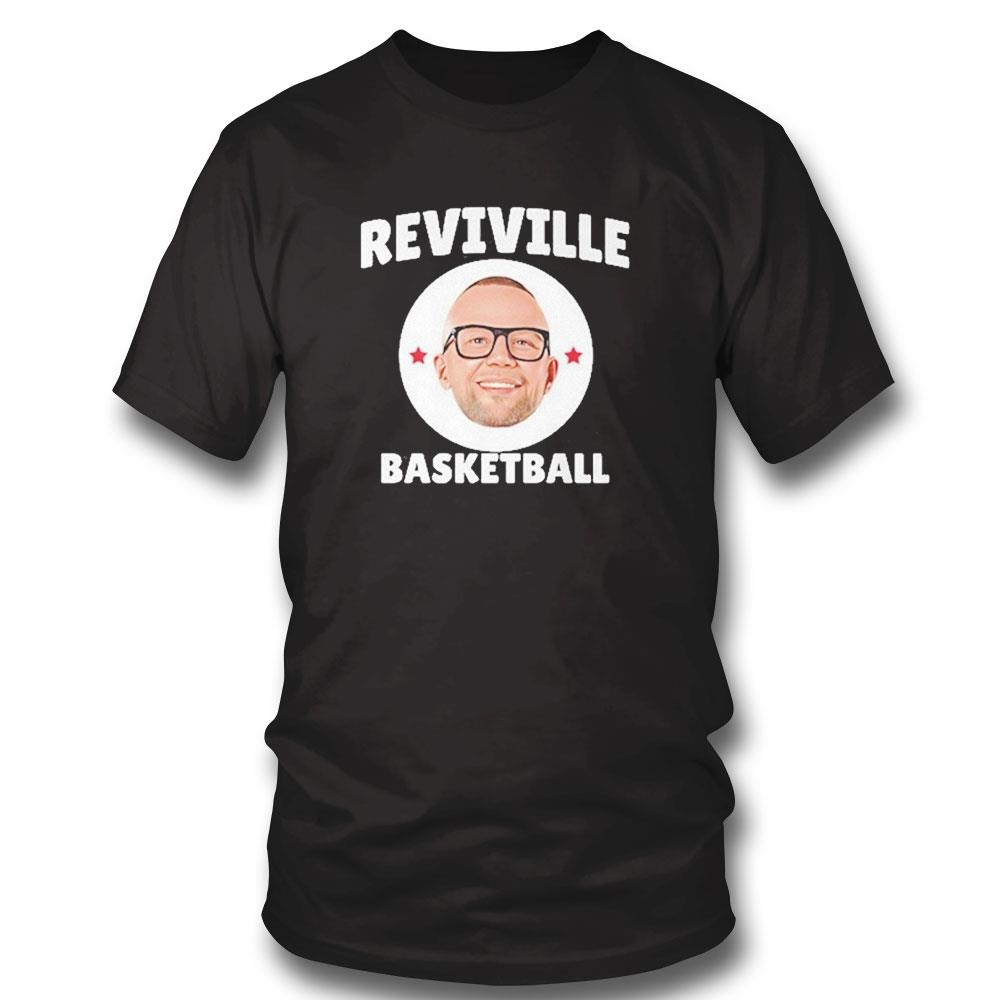 Coach Pat Kelsey Reviville Basketball Shirt Hoodie Ladies Tee