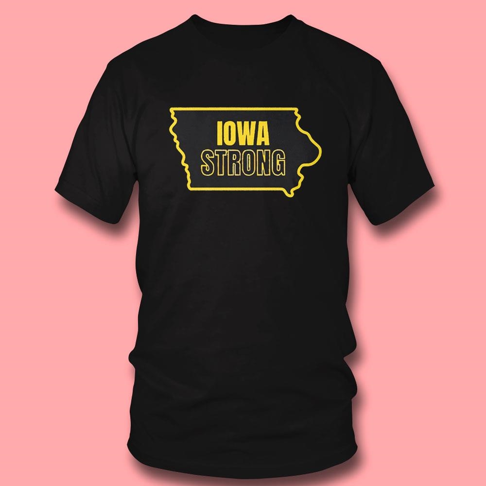Iowa Strong State 2024 Shirtladies Tee Iowa Strong State 2024 Shirtladies Tee