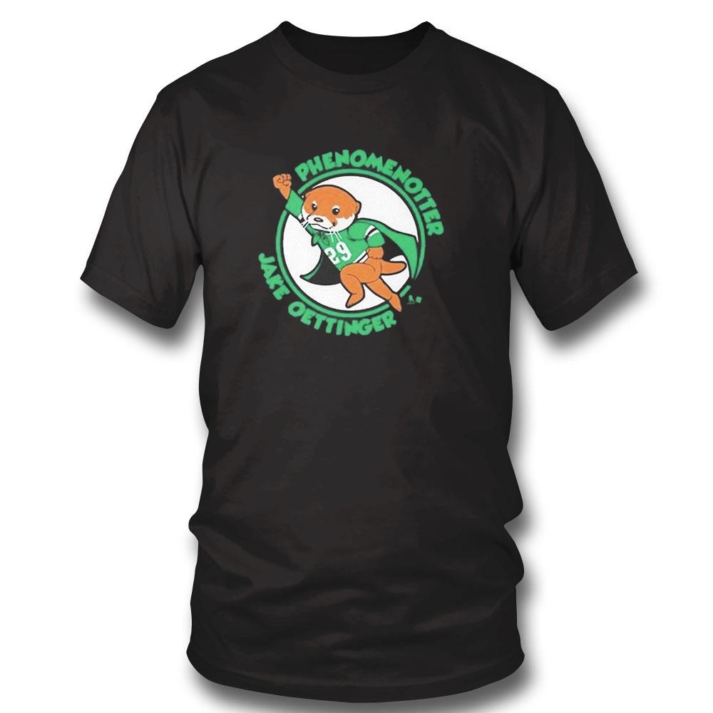 Jake Oettinger Phenomenotter Shirt Hoodie Ladies Tee