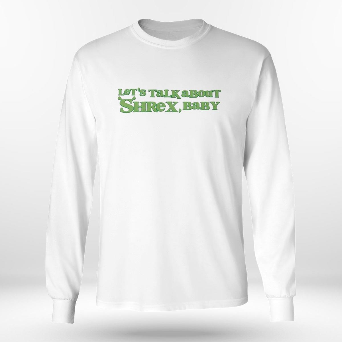 Let’s Talk About Shrex Baby Shirt Let’s Talk About Shrex Baby Shirt