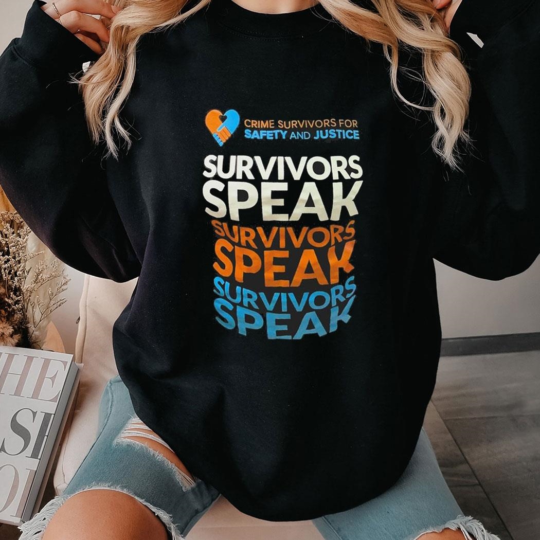 Crime Survivors For Safety And Justice Survivors Speak Survivors Speak Shirtladies Tee